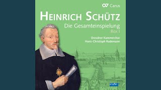 Schütz: Psalmen Davids, Op. 2 - No. 23, Wohl dem, der den Herren fürchtet, SWV 44 \