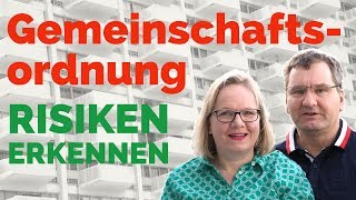 Was ist wichtig bei Gemeinschaftsordnung, Teilungserklärung und Hausordnung - aus der Praxis