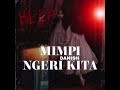 Mimpi Ngeri Kita ( OFFICIAL AUDIO )