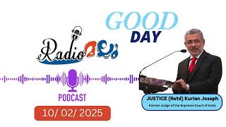 നല്ലൊരു ദിവസം പോഡ്കാസ്റ്റ് 10/02/2025 GOOD DAY PODCAST  #radiomallu