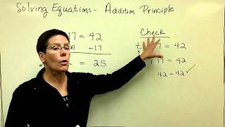 14 - Introductory Algebra - Solve Equations Addition Principle