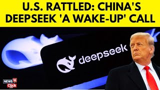 Trump Sounds Alarm: Chinese AI Chatbot DeepSeek Knocks $1 Trillion Off US Tech Stocks | N18G