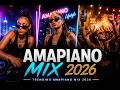 1 Hour Late Night Chill Amapiano Mix 2026 | Deep Piano Vibes for Relaxation & Good Energy | Trending