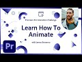 Animation 101 | Premiere Pro Animation Challenge | Adobe Creative Cloud