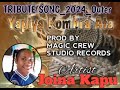 YAPIA KOMBRA ATA_JOINA KAPU_TRIBUTE SONG.