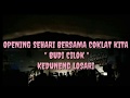 OPENING SEHARI BERSAMA COKLAT KITA 