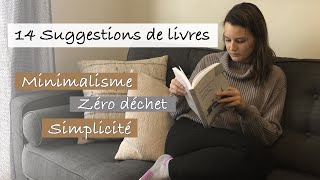 LES 14 MEILLEURS LIVRES SUR LE MINIMALISME, LE ZÉRO DÉCHET ET LA SIMPLICITÉ | MES SUGGESTIONS 🌿