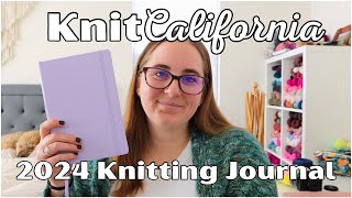 2024 Knitting Journal - Knit California