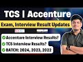 🔥TCS Interview Result | Accenture Interview Result | All Important Updates | Phase Wise Process