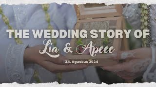 A Short Movie For The Wedding Of, Lia & Apeee | Saturday, 24 August 2024.