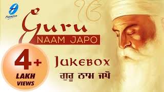 Guru Naam Japo - Jukebox | Sikh Devotional Song - New Punjabi Shabad Kirtan - Waheguru Simran