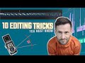 10 editing techniques that will SAVE your videos