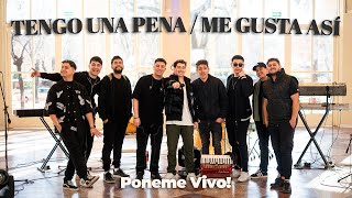 Poneme Vivo - Tengo una pena / Me gusta así