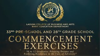 33rd Pre-School and 28th Grade School Commencement Exercises