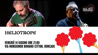 Sile Jazz 2024: Heliotrope - Roncade