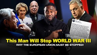 The Prime Minister of Hungary Is Our Last Chance To Stop WWIII | PROPHETIC UPDATE