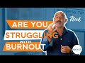 How to Deal with Burnout