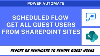 Power Automate - Extract All External Or Guest Users who is granted permission on SharePoint Sites