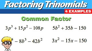 Factoring Trinomials with Common Factor
