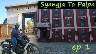 syangja to palpa / ep 1