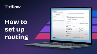 Ziflow | How to set up routing