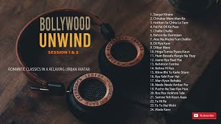 Bollywood unwind session 1 & 2|Relax Bollywood music | slowed&Reverb | mix songs