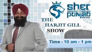 The Harjit Gill Show|| January 16th 2025