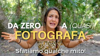 LAVORARE COME FOTOGRAFA | IL MIO PERCORSO DA ZERO