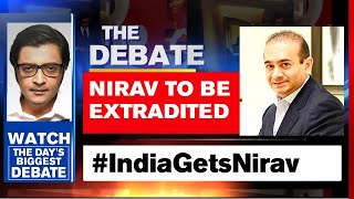 Fugitive Nirav Modi To Be Extradited To India | The Debate With Arnab Goswami