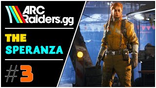 ARC Raiders | RETURNING To Speranza For the First Time | Ep.03