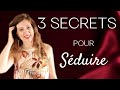 Seduction pour hommes : 3 techniques INFAILLIBLES pour séduire n'importe quelle femme