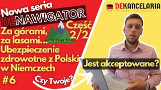 6# Denawigator - Ubezpieczenie zdrowotne w Niemczech - Czy ubezpieczenie z Polski wystarczy?