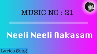 Neeli Neeli Aakasam | Lyrics Song | 30 Rojullo Preminchadam Ela