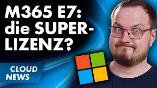 Microsoft 365 E7 kommt | Copilot Cowork | Device-Bound Passkeys in Windows Hello | & mehr