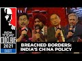 India’s China Policy: Combat Or Compromise? | India Today Conclave Conclave East 2021