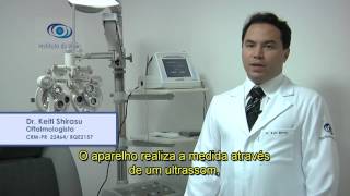 Dr. Keiti Shirasu - Exame de paquímetria