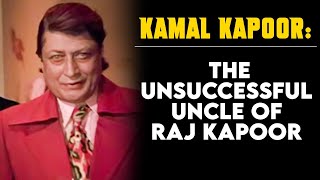 Kamal Kapoor - The Underrated Actor Of Kapoor Family | Tabassum Talkies