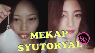 MEKAP SYUTORYAL (a funny reaction/commentary)