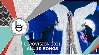 Eurovision 2021 Recap: All 10 Songs