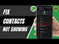 How to Sync WhatsApp Contacts on Android 2026 | Fix “Contacts Not Synced”
