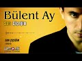 Bülent Ay  /  Sarı Çiçeğim  ( Akustik Version )