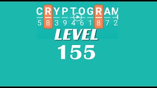 Cryptogram Level 155 Answers ✅ | Go Answer