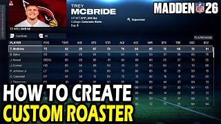 How to Create Custom Roaster in Madden 26
