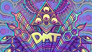 The 6 Levels of DMT | Psychedelics Described
