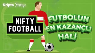 Nifty Football - Eğlendirirken Kazandıran Blok Zinciri Futbol Menajer Oyunu! Kripto Proje Incelemesi