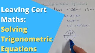 How to Solve Trigonometric Equations | Leaving Cert Maths