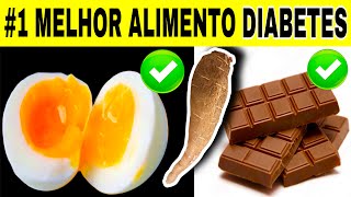 12 Alimentos Maravilhosos Para DIABETES | Não Aumentam o Açúcar no Sangue (Glicemia)