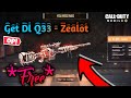 *NEW* How To Get DL Q33 - Zealot FREE | Call Of Duty Mobile | Warrior Vision Yt |