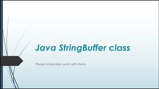 StringBuffer Class & Methods in Java with Example in Hindi