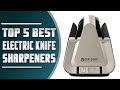 Best Electric Knife Sharpener | Top 5 Automatic Knife Sharpener Reviews